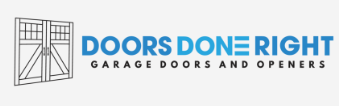Doors Done Right – Garage Doors and Openers logo